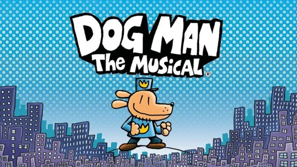 Dog Man: The Musical in London - Image 1